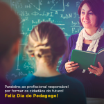 Parabéns a todos os profissionais de Pedagogia!