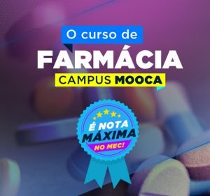 Post O curso de Farmácia CAMPUS MOOCA é nota MÁXIMA NO MEC!