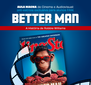 Post Curso nota máxima no MEC, Aula Magna e cinema: alunos celebram conquista com pré-estreia exclusiva de “Better Man”