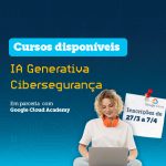 Conheça os cursos gratuitos disponíveis em parceria com a Google Cloud Academy