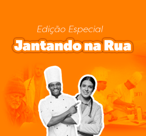 Post Conheça mais sobre o Jantando na Rua